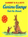 Cover image for Curious George Feeds the Animals